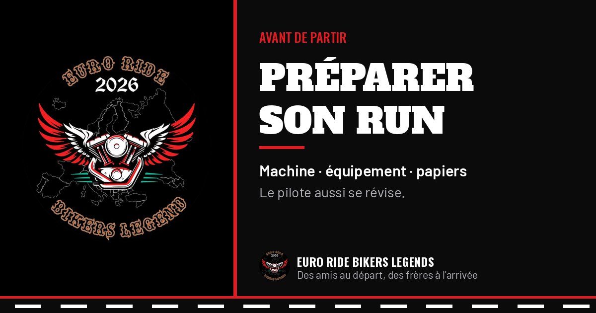 Logo Euro Ride Bikers Legends : check-list de préparation d'un run.